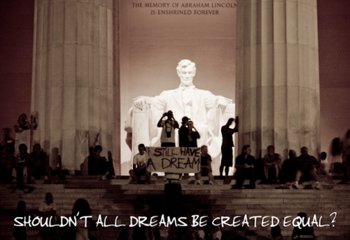 Shouldn't All Dreams Be Created Equal?
