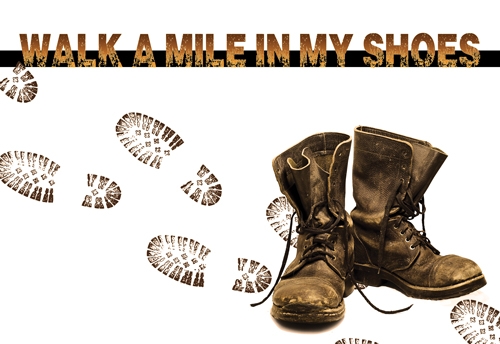 Walk a Mile in My Shoes