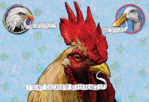 I Ain't Chicken of Differences
